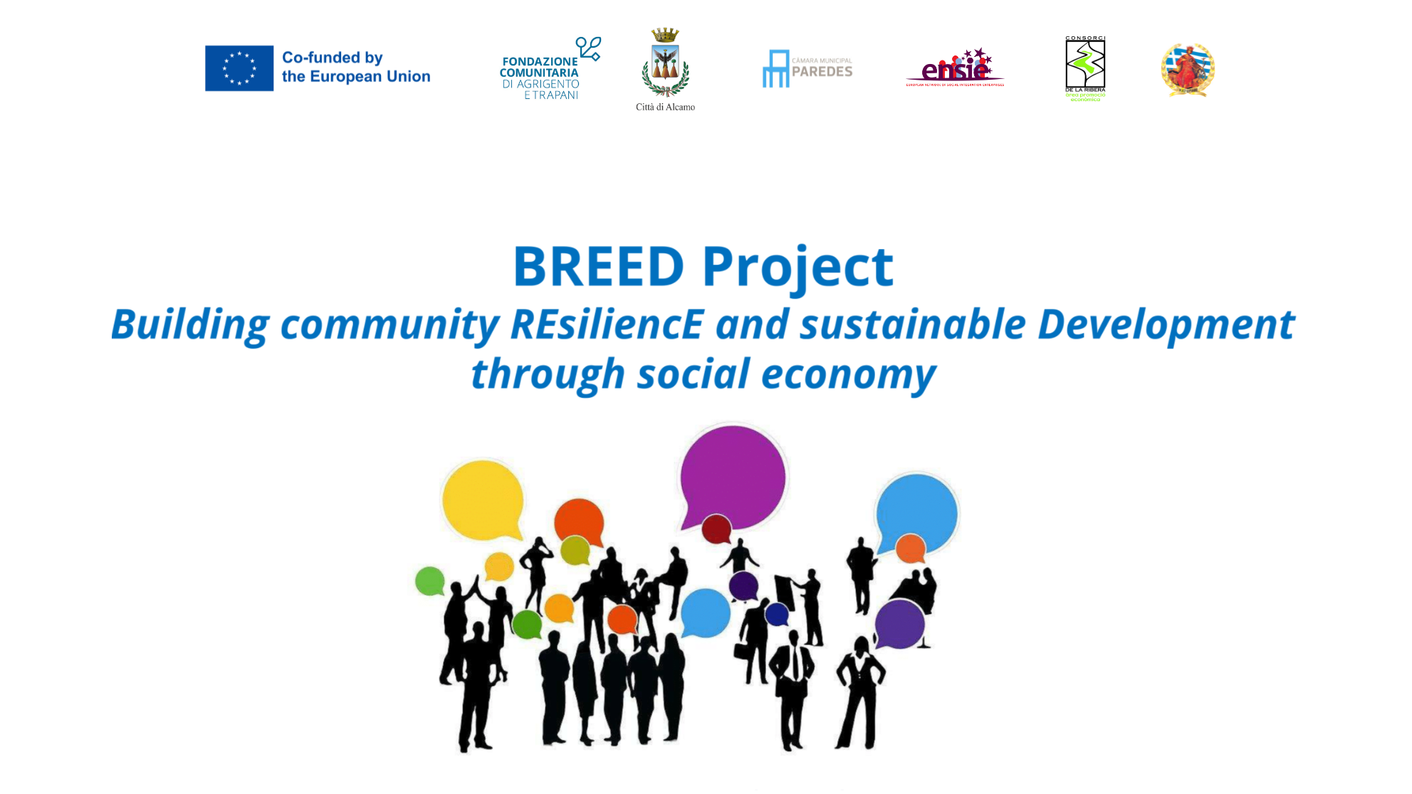 Progetto EUROPEO BREED Economia Sociale  Incontro Patner Europei