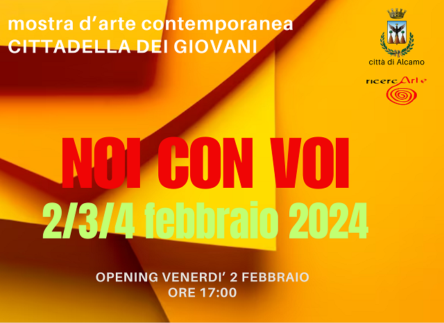 “Noi Con Voi”, Mostra D’arte Contemporanea