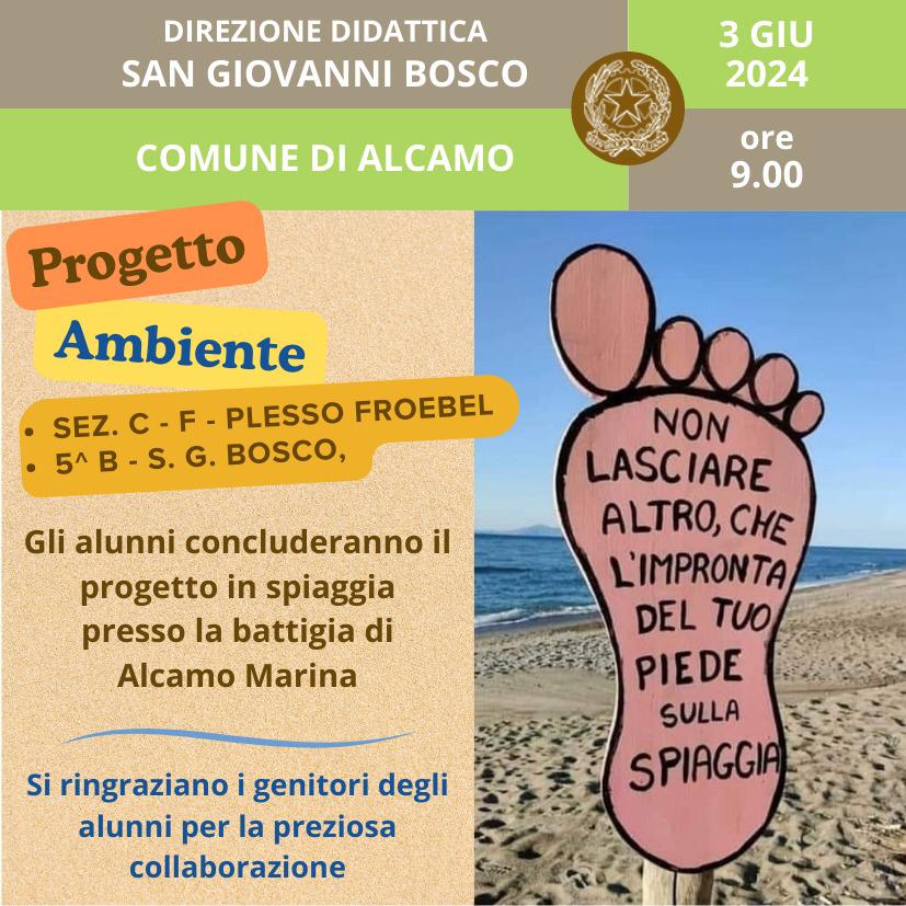 Progetto “Non lasciare altro che l’impronta del tuo piede sulla spiaggia” 