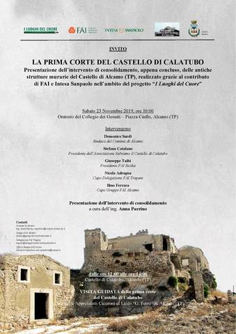 Sabato mattina alle 10:00 Auditorium Collegio del Gesuiti, presentazione dell'Intervento di consolidamento del castello di Calatubo, grazie al contributo del FAI